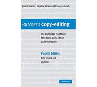Butcher's Copy-editing: The Cambridge Handbook for Editors, Copy-editors and Proofreaders