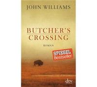 Butcher's Crossing | John Williams John Williams (Auteur)