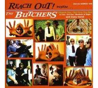 Butchers - Reach Out!
