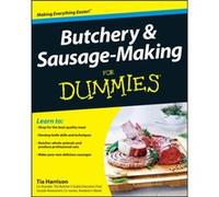 Butchery and SausageMaking For Dummies by Tia Harrison Inconnu (Auteur)