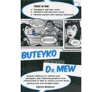 Buteyko Meets Dr Mew by Patrick McKeown Inconnu (Auteur)