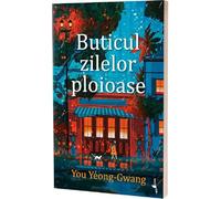 Buticul zilelor ploioase - You Yeong-Gwang, Modern Alice, Editie in limba romana