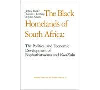 Butler, J: The Black Homelands Of South Africa