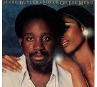Butler, Jerry - Love's on The Menu
