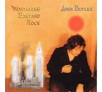 Butler, John - Worthless Bastard Rock [Import]
