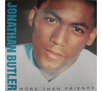 BUTLER, Jonathan - More Than Friends (Promo) (UK) / HIP X 70