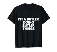 Butler Things | Costume de majordome | Butler T-Shirt