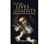 Butler's Lives Of The Saints