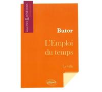 Butor, L'emploi Du Temps - La Ville