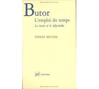 Butor : L'emploi du temps. Le texte et le labyrinthe