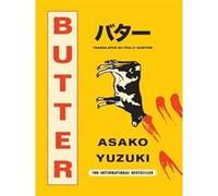 Asako Yuzuki – Butter – Roman – Poche – HarperCollins Publishers