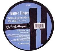 Butter Finger - Wanna Go Somewhere [Import]