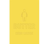 Butter - Lange, Erin - Ecole Des Loisirs - broché - Roman adolescent dès 13 ans