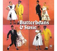 Butterbeans & Susie - Butterbeans & Susie