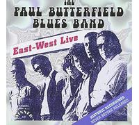 Paul Butterfield – East West Live