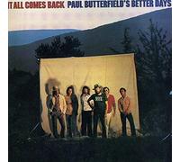 Butterfield, Paul - It All Comes Back