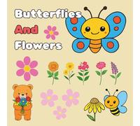 Butterflies and Flowers Coloring Book for Kids Ages 4-8: 35 Fun and Creative Pages of Butterflies, Flowers, Animals, Stars, and More for Young Artists!