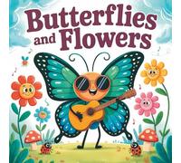 butterflies and flowers coloring book for kids ages 4-8 : Easy and Fun Nature Coloring Book for Kids Ages 4-8 | Get Inspired with Full-Color Pages on Every Spread
