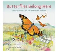 Butterflies Belong Here by Deborah Hopkinson Deborah Hopkinson (Auteur)