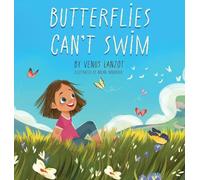 Butterflies Can't Swim