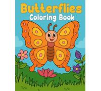 Butterflies Coloring Book: Over 30 Beautifully Designed Coloring Pages - Perfect Coloring Book for Kids