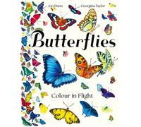 Butterflies Colour in Flight - Jon Dunn - Laurence King Publishing - ebook (ePub) - Livre