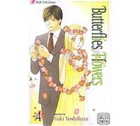 Butterflies, Flowers 4, Butterflies, Flowers Yuki Yoshihara (Auteur)