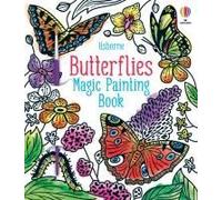 Butterflies Magic Painting Book
