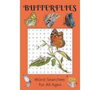 Butterflies Word Search Book: Word Searches With Easy to Read Print About Butterflies ... 6x9 inches, 114 pages, 50+ puzzles ... Gift for vacations, seniors, or just some relaxing time.