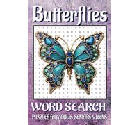 Butterflies Word Search: Featuring Easy To Read Print For Adults, Seniors And Teens About Different Species, Habitats, Fun Facts