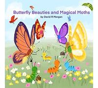 Butterfly Beauties And Magical Moths