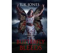 Butterfly Bleeds: Bleeds For Life 1