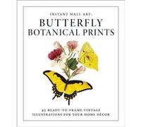 Butterfly Botanical Prints Adams Media, (Auteur)