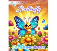 Butterfly Coloring Book: Beautiful Illustrations of Elegant Butterflies and Nature Scenes