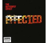 Butterfly Effect - Effected [Import]
