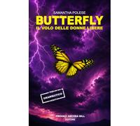 Butterfly. Il volo delle donne libere