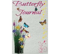 Butterfly Journal: A Beautiful Space to Capture Your Thoughts, Dreams & Observations