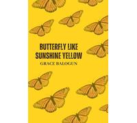 Butterfly Like Sunshine Yellow