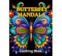 Butterfly Mandala Coloring Book: +80 Stunning Mandalas for Adults.
