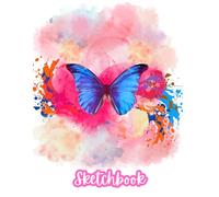 BUTTERFLY Sketchbook: A beautiful and bright butterfly in a soft watercolor splash art design. Cute Sketchbook for women, girls, teens: 8.5" x 11" ... design. Simple sketchbook for adults and kids