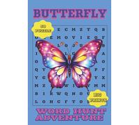 Butterfly Word Hunt Adventure: 50 Fun Word Search Puzzles for Kids, Teens, and Adults | 6x9 Book with 116 Pages | A Fluttering Challenge for Butterfly ... a relaxing escape. Best Gift for kids, teens