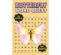 Butterfly Word Quest: 50 Fun Word Search Puzzles for Kids, Teens, and Adults | 6x9 Puzzle Book with 116 Pages | A Relaxing Challenge for Butterfly ... fun, or an adult who loves word puzzles.