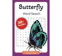 Butterfly Word Search Puzzle Book: Word Searches with Easy to Read Print about butterflies, caterpillars, flowers and More | 6x9 inches, 110 pages | ... for Vacations, Holidays and Free Times