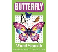 Butterfly Word Search Puzzle Book: Word Searches with Easy-to-Read Print about Butterflies, Moths, Insects and More | 6x9 inches, 110 pages | 50+ ... for Vacation, Holidays, and Relaxing Times.