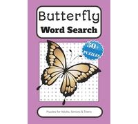 Butterfly Word Search Puzzles: 50+ Easy-to-Read Puzzles with Beautiful Butterfly-Themed Words