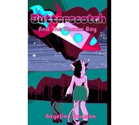 Butterscotch and the Human Boy: Issue 1