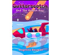 Butterscotch and the Human Boy: Issue #2