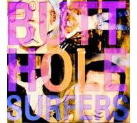 Butthole Surfers - Pioughd