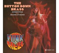 Button Down Brass - Superstition/Shades of Hades [Import]