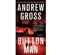 Button Man | Andrew Gross Andrew GrossAndrew Gross (Auteur)